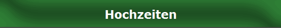 Hochzeiten