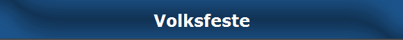 Volksfeste
